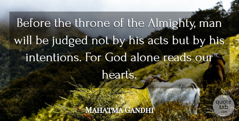 Mahatma Gandhi Quote About Inspirational, God, Peace: Before The Throne Of The...
