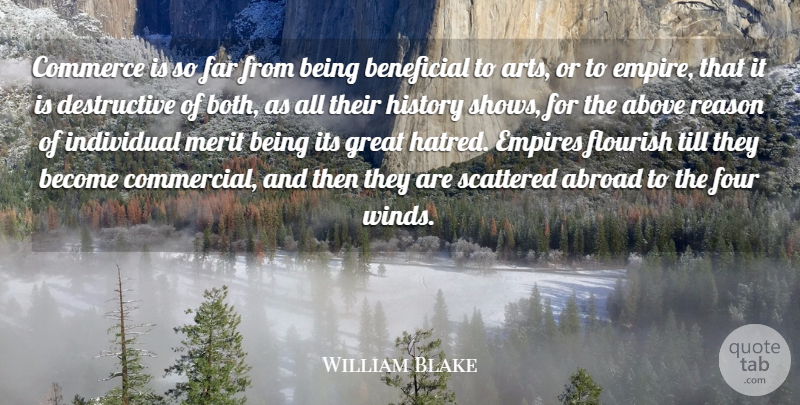 William Blake Quote About Art, Business, Wind: Commerce Is So Far From...