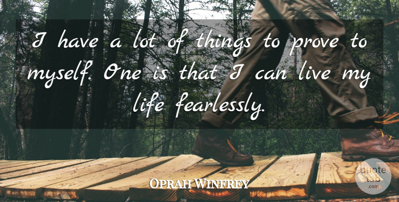 Oprah Winfrey Quote About Inspirational, Motivational, Inspiring: I Have A Lot Of...