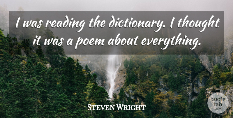 Steven Wright Quote About Funny, Life, Reading: I Was Reading The Dictionary...