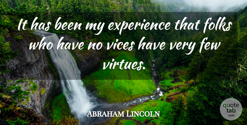 Abraham Lincoln Quote About Life And Love, Book, Athlete: It Has Been My Experience...