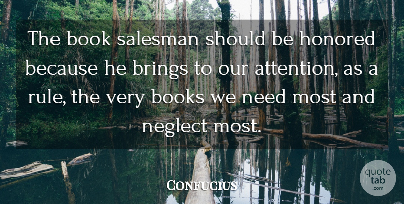 Confucius Quote About Inspirational, Life, Success: The Book Salesman Should Be...