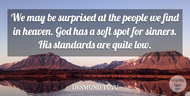 Desmond Tutu Quote About God, Squash, People: We May Be Surprised At...