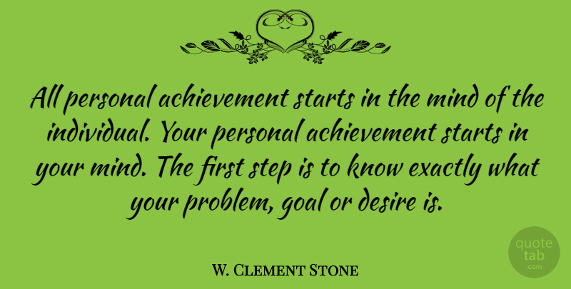 W. Clement Stone Quote About Writing, Adversity, Goal: All Personal Achievement Starts In...