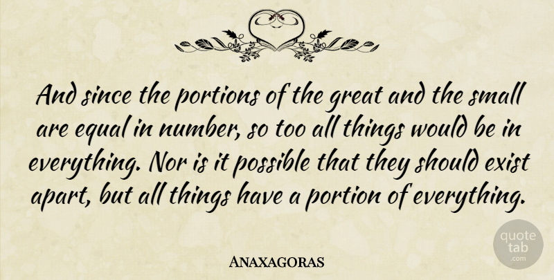 Anaxagoras Quote About Numbers, Would Be, Should: And Since The Portions Of...