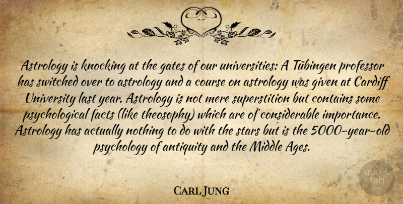 Carl Jung Quote About Stars, Years, Astrology: Astrology Is Knocking At The...