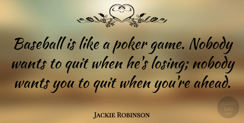 Jackie Robinson Quote About Baseball, Mlb, Games: Baseball Is Like A Poker...
