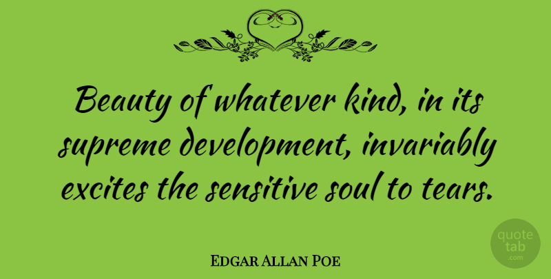 Edgar Allan Poe Quote About Beauty, Fall, Carpe Diem: Beauty Of Whatever Kind In...