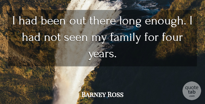 Barney Ross Quote About American Athlete, Family: I Had Been Out There...
