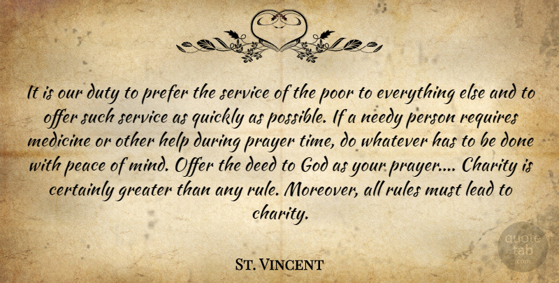 St. Vincent Quote About Prayer, Medicine, Mind: It Is Our Duty To...