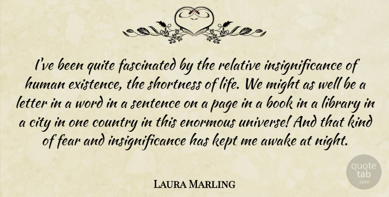 Laura Marling Quote About Country, Book, Night: Ive Been Quite Fascinated By...