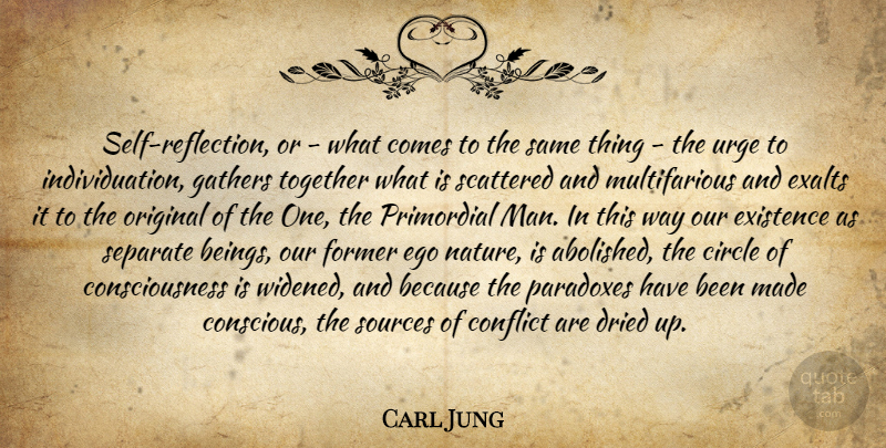 Carl Jung Quote About Reflection, Men, Self: Self Reflection Or What Comes...