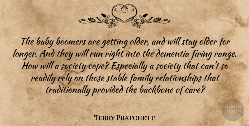 Terry Pratchett Quote About Running, Baby, Getting Older: The Baby Boomers Are Getting...