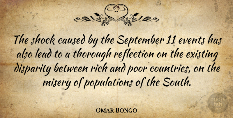 Omar Bongo Quote About Country, Reflection, September 11: The Shock Caused By The...