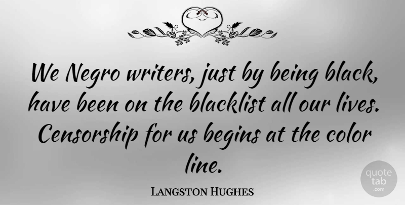 Langston Hughes Quote About Color, Racism, Poetry: We Negro Writers Just By...
