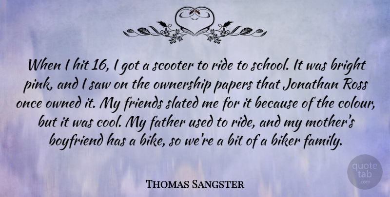 Thomas Sangster Quote About Bit, Boyfriend, Bright, Cool, Family: When I Hit 16 I...