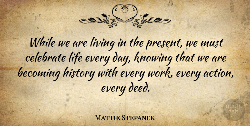 Mattie Stepanek Quote About Inspirational, Life, Motivational: While We Are Living In...
