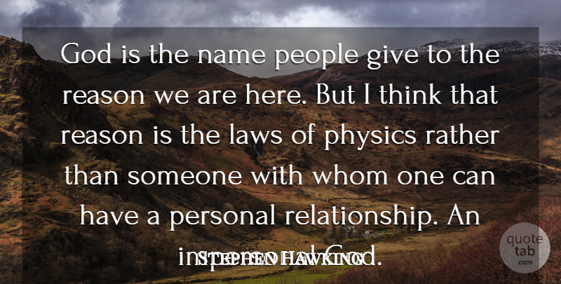 Stephen Hawking Quote About God, Impersonal, Laws, Name, People: God Is The Name People...