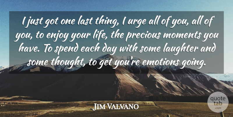 Jim Valvano Quote About Life, Basketball, Laughter: I Just Got One Last...