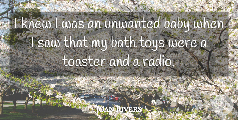 Joan Rivers Quote About Funny, Baby, Witty: I Knew I Was An...