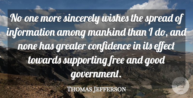 Thomas Jefferson Quote About Education, Government, Wish: No One More Sincerely Wishes...