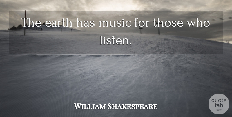 George Santayana Quote About Music, Encouragement, Art: The Earth Has Music For...