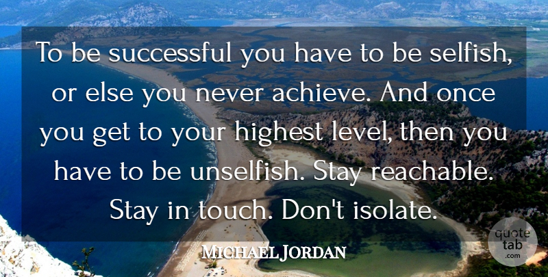 Michael Jordan Quote About Motivational, Success, Basketball: To Be Successful You Have...