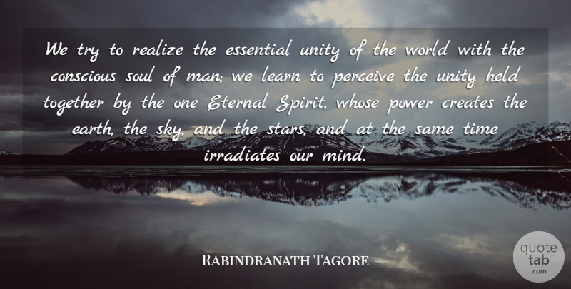 Rabindranath Tagore Quote About Stars, Men, Sky: We Try To Realize The...