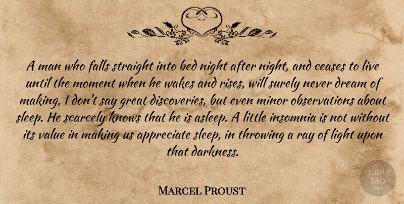Marcel Proust Quote About Dream, Fall, Sleep: A Man Who Falls Straight...