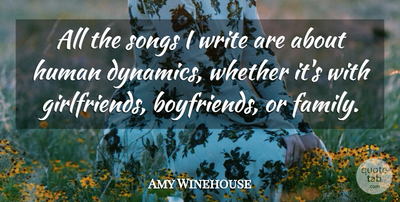 Amy Winehouse Quote About Song, Girlfriend, Writing: All The Songs I Write...