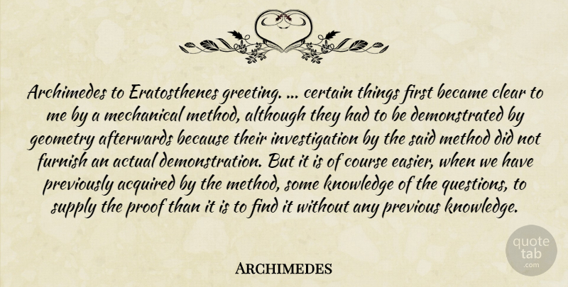 Archimedes Quote About Firsts, Easier, Investigation: Archimedes To Eratosthenes Greeting Certain...