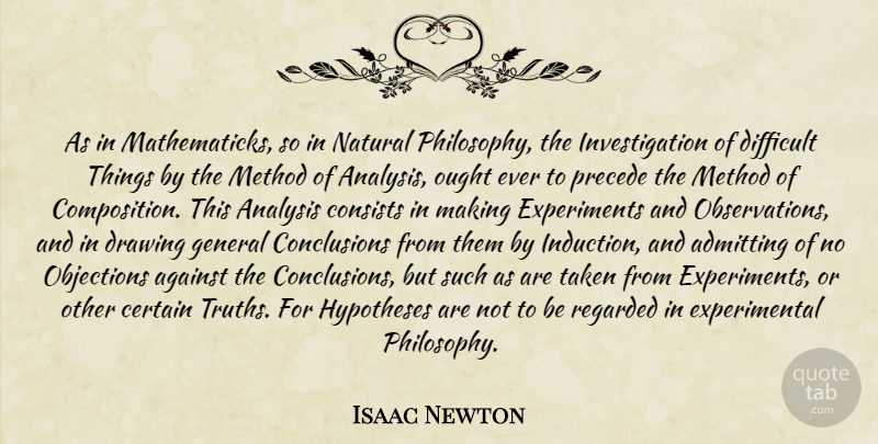 Isaac Newton Quote About Philosophy, Taken, Drawing: As In Mathematicks So In...