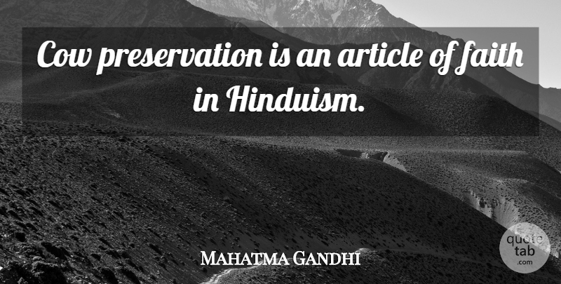Mahatma Gandhi Quote About Cows, Hinduism, Preservation: Cow Preservation Is An Article...