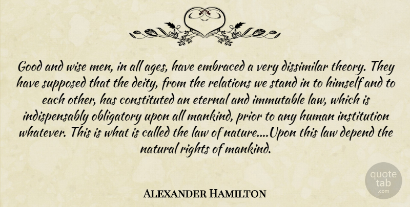 Alexander Hamilton Quote About Wise, Men, Rights: Good And Wise Men In...