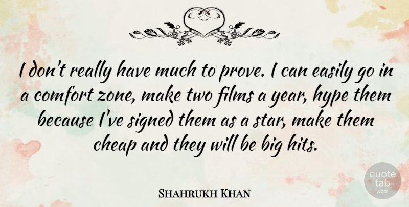 Shahrukh Khan Quote About Stars, Years, Two: I Dont Really Have Much...