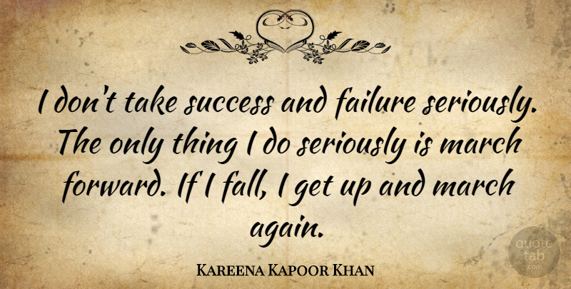 Kareena Kapoor Khan Quote About Failure, Seriously, Success: I Dont Take Success And...