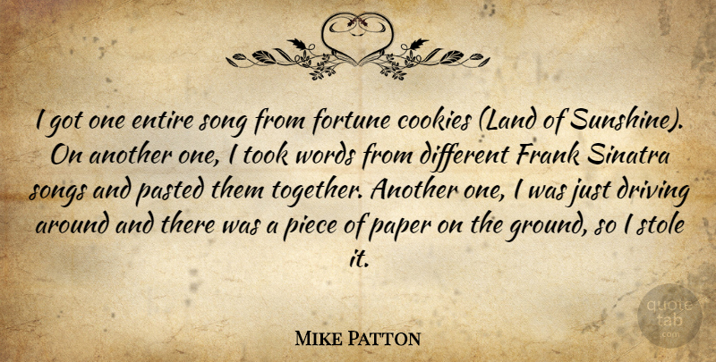 Mike Patton Quote About Song, Sunshine, Land: I Got One Entire Song...