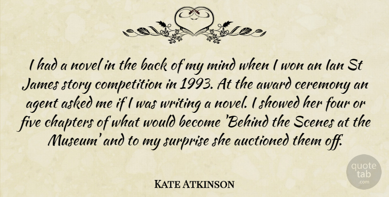 Kate Atkinson Quote About Writing, Museums, Awards: I Had A Novel In...