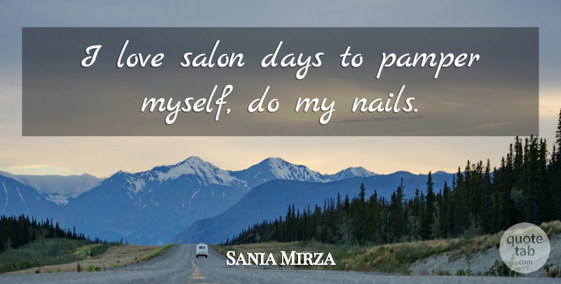 Sania Mirza Quote About Nails, Salons: I Love Salon Days To...