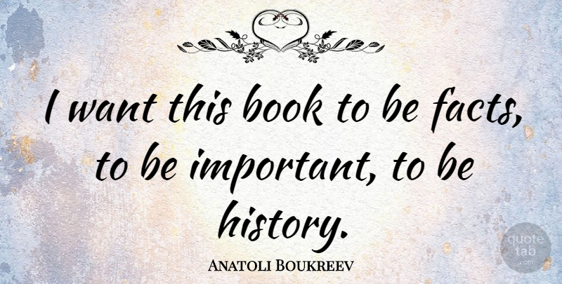 Anatoli Boukreev Quote About Russian Athlete: I Want This Book To...