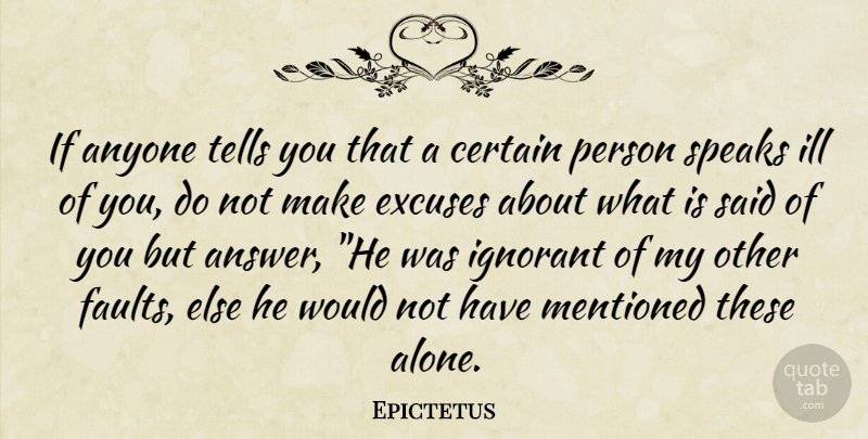 Epictetus Quote About Philosophy, Humility, Ignorant: If Anyone Tells You That...