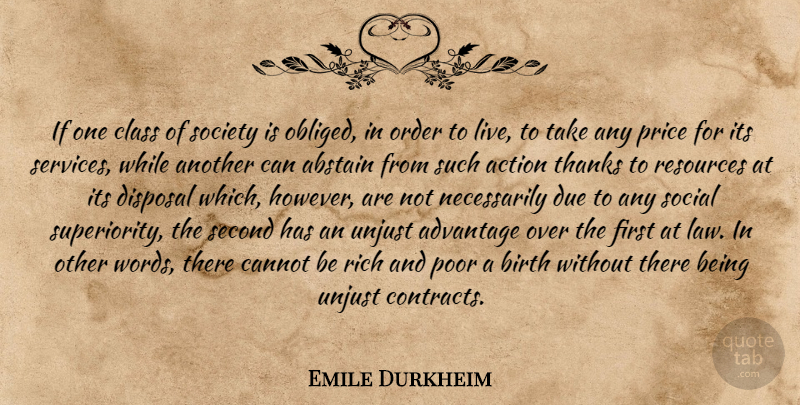 Emile Durkheim Quote About Order, Law, Class: If One Class Of Society...