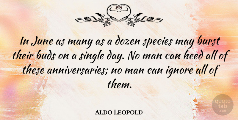 Aldo Leopold Quote About Anniversary, Nature, Spring: In June As Many As...