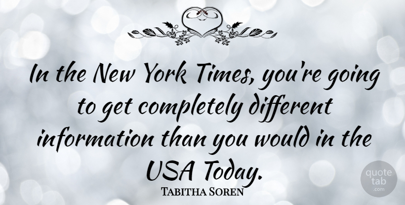 Tabitha Soren Quote About New York, Usa, America: In The New York Times...