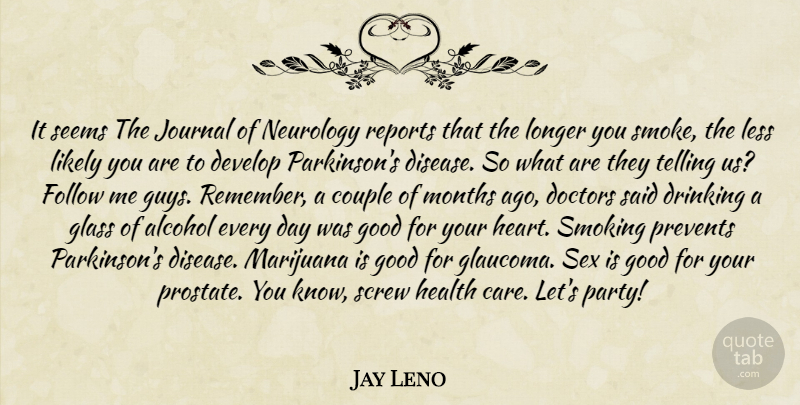 Jay Leno Quote About Sex, Couple, Drinking: It Seems The Journal Of...