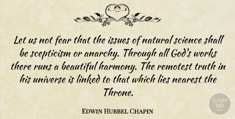 Edwin Hubbel Chapin Quote About Beautiful, Running, Lying: Let Us Not Fear That...