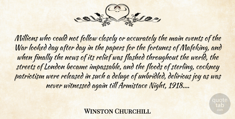 Winston Churchill Quote About War, Night, Joy: Millions Who Could Not Follow...