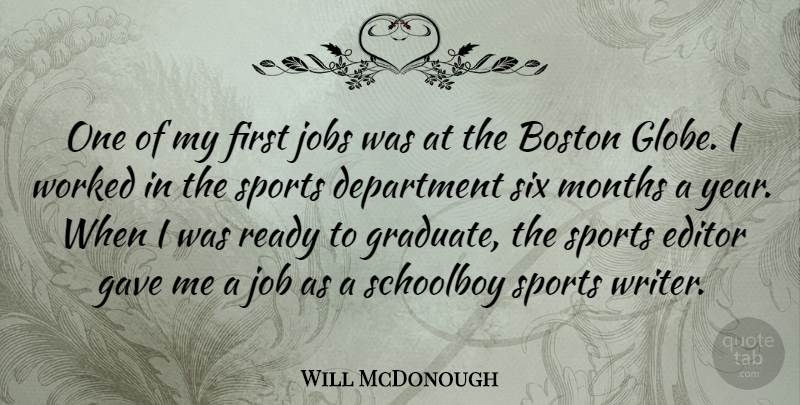 Will McDonough Quote About Sports, Jobs, Boston: One Of My First Jobs...