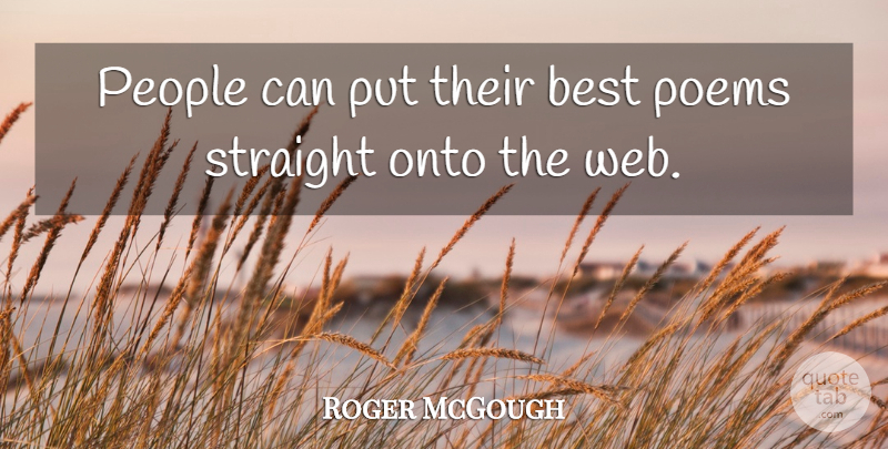 Roger McGough Quote About People, Best Poem: People Can Put Their Best...