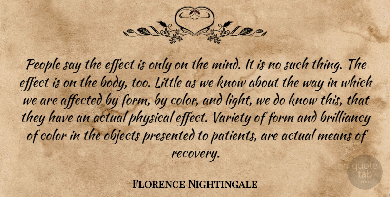 Florence Nightingale Quote About Health, Recovery, Mean: People Say The Effect Is...